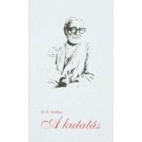 A kutat&aacute;s - Swami B. R. Sridhara