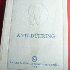 Friedrich Engels -Anti-Duhring Ed.1952 Ed.PMR ,legata , cartonata ,500 pag