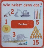 Wie heisst denn das? Zahlen