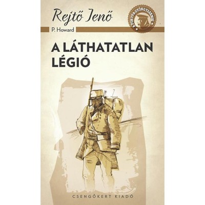 A l&amp;aacute;thatatlan l&amp;eacute;gi&amp;oacute; - Rejtő Jenő foto