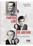 Partea lor de adevar - Lavinia Betea - Editura Corint