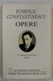 POMPILIU CONSTANTINESCU , OPERE , VOLUMUL V : PUBLICISTICA ( 1943 -1946 ), ADDENDA , 2021