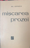MISCAREA PROZEI-AL. OPREA
