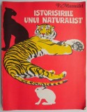 Istorisirile unui naturalist - P. Manteifel - Carte Povesti copii