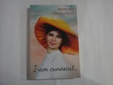 I-AM CUNOSCUT... - Alexandra NEACSU-PURIC