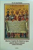Ioan Roman - Biserica Crestina din Rasarit si Apus pana la Marea Schisma