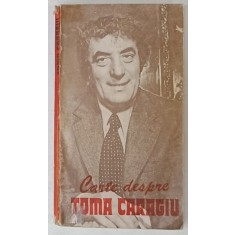 CARTE DESPRE TOMA CARAGIU , cu in studiu introductiv de VALENTIN SILVESTRU , 1984