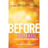 Before - Anna Todd