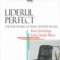 Liderul perfect. 5 metode pentru a te perfectiona in afaceri
