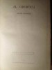 Pagini Regasite. Studii si Documente - A.I. Odobescu (1965, ed. Pentru Literatura, Cartonata, Romana)