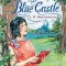 The Blue Castle