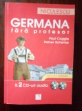 Coogle Germana Fara Profesor metoda instant ed Niculescu + 2 cd uri