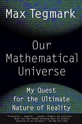Our Mathematical Universe: My Quest for the Ultimate Nature of Reality foto