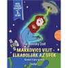 Markovics Vilit elrabolj&aacute;k az uf&oacute;k - M&aacute;r tudok olvasni - 2. szint - Pacskovszky Zsolt