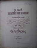 Partitura ȘI DACĂ RAMURI BAT &Icirc;N GEAM -romanta națională,cuvinte de M. Eminescu