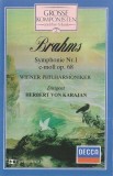 Johannes Brahms / Wiener Philharmoniker / Herbert von Karajan - Symphonie Nr.1 C-Moll Op. 68, Caseta audio