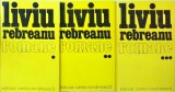 Liviu Rebreanu - Romane, 3 volume