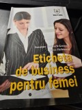 Eticheta de business pentru femei - Susanne Helbach Grosser, Jutta Hofmann