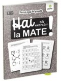Hai sa exersam la mate!/***
