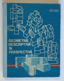 GEOMETRIE DESCRIPTIVA SI PERSPECTIVA de MIRCEA ENACHE si IULIUS IONESCU , 1983 , COTOR REFACUT