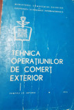 TEHNICA OPERATIUNILOR DE COMERT EXTERIOR