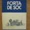 COLONEL GHEORGHE TUDOR - FORTA DE SOC - 1982