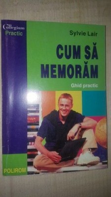 Cum sa memoram- Sylvie Lair foto