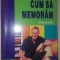 Cum sa memoram- Sylvie Lair