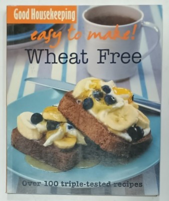 EASY TO MAKE ! WHEAT FREE , OVER 100 TRIPLE - TESTED RECIPES by GOOD HOUSEKEEPING , 2008 foto
