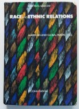 Martin N. Marger - Race and Ethnic Relations. American and Global Perspectives