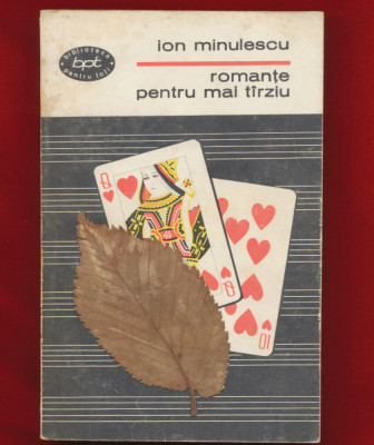 Ion Minulescu &amp;quot;Romante pentru mai tarziu&amp;quot; 1967 - BPT Nr. 418 foto