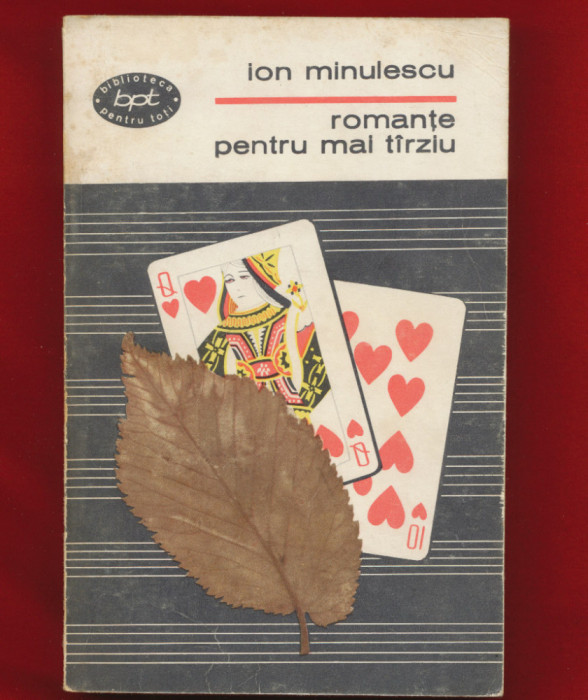 Ion Minulescu &quot;Romante pentru mai tarziu&quot; 1967 - BPT Nr. 418
