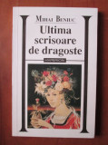 Ultima scrisoare de dragoste - Mihai Beniuc