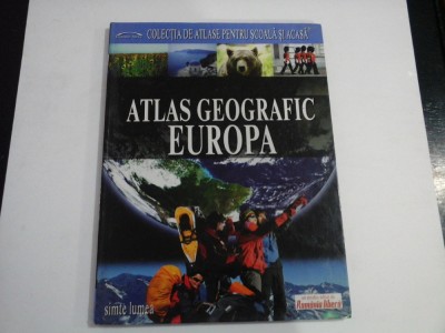 ATLAS GEOGRAFIC EUROPA - Denis SEHIC * Demir SEHIC foto