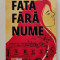 Fata fara nume - Nathalie Somers