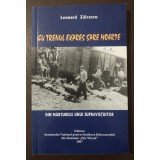 Leonard Zăicescu - Cu trenul expres spre moarte: din mărturiile unui supraviețui