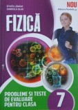 Fizica. Probleme si teste de evaluare pentru clasa a 7-a - Otvos Lorant, Gabriel Olar