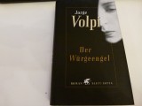 Der Wurgeengel - Jorge Volpi