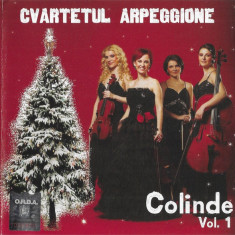 CD Cvartetul Arpeggione ‎– Colinde Vol. 1 , original, holograma, colinde