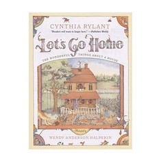 Let's Go Home: The Wonderful Things about a House