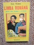 LIMBA ROMANA, COMPENDIU DE TEORIE SI APLICATII PRACTICE-ION TOMA