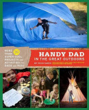 Handy Dad in the Great Outdoors | Todd Davis