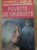 POVESTE DE DRAGOSTE-FLORENCE L. BARCLAY-229841