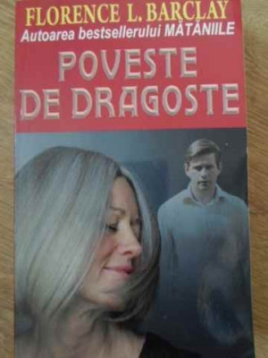 POVESTE DE DRAGOSTE-FLORENCE L. BARCLAY-118494 foto
