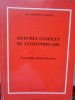 SISTEMUL COMPLET DE AUTOVINDECARE. EXERCITII DAOISTE INTERNE-STEPHEN T. CHANG-255995