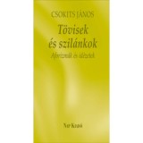 T&ouml;visek &eacute;s szil&aacute;nkok - Aforizm&aacute;k &eacute;s id&eacute;zetek - Csokits J&aacute;nos