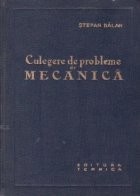 Culegere de probleme de mecanica (Balan) foto