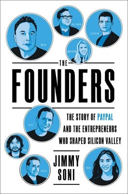 The Founders: The Story of Paypal and the Entrepreneurs Who Shaped Silicon Valley foto