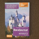Pregatirea examenului de bacalaureat la matematica in 30 de saptamani 2017, - Coralia Anghelescu
