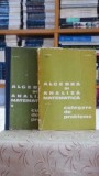 Algebra si analiza matematica. Culegere de probleme (2 volume) - Nicolae Donciu